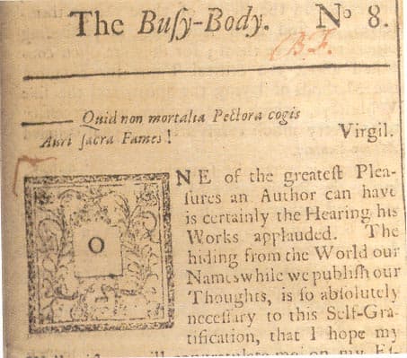 The Busy-Body No. 8 — Benjamin Franklin writing as Silence Dogood